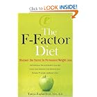 Click here to buy The F-Factor Diet: Discover the Secret to Permanent Weight Loss by Tanya Zuckerbrot.