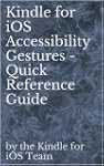 Kindle for iOS Accessibility Gestures...
