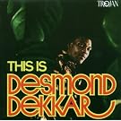 This Is Desmond Dekkar