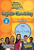 DVD Standard Deviants School Organic Ghemistry Module 8: Alkenes code image