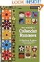 Kim Schaefer's Calendar Runners: 12 Appliqu� Projects with Bonus Placemat & Napkin Designs