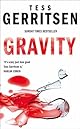 Gravity: A Novel of Medical Suspense