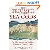 The Triumph of the Sea Gods: The War against the Goddess Hidden in Homer's Tales