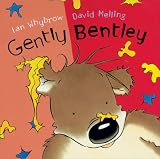 Gently Bentley