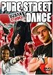 Pure Street Dance [2008] [DVD]