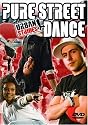 Pure Street Dance [2008] [DVD]