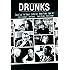 Drunks