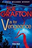 V is for Vengeance (Kinsey Millhone Mystery 22)