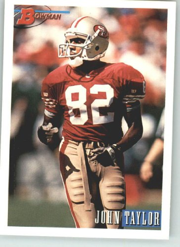 1993 Bowman #397 John Taylor - San Francisco 49ers (Football Cards)