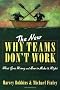 The New Why Teams Don't Work: What Goes Wrong and How to Make It Right