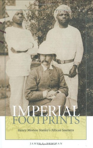 Imperial Footprints: Henry Morton Stanley's African Journeys