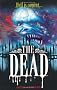 The Dead: v. 1