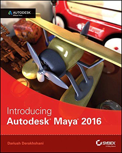 Introducing Autodesk Maya 2016: Autodesk Official Press