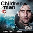 Children Of Men Original Motion Picture Soundtrack