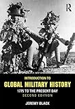 Introduction to Global Military History: 1775 to the Present Day