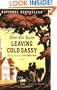 Leaving Cold Sassy