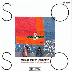  Mukai Meets Gilberto Astrud 