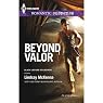 Beyond Valor