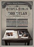 Bob Dylan: Gotta Serve Somebody: Gospel Songs