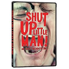 Shut Up Little Man