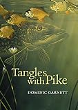 Tangles with pike