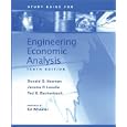 Study Guide For: Engineering Economic Analysis by  Jerome Lavelle, Ted G. Eschenbach Donald Newnan and Ed Wheeler