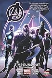 Avengers: Time Runs Out Volume 1 (Avengers (Marvel Paperback))