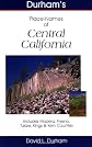 Durham's Place Names of Central California: Includes Madera, Fresno, Tulare, Kings & Kern Counties (Durham, David L., Durham's Place-Names of California Series.)