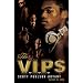 The V.I.P.s