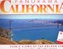 Panorama California: Scenic views of the Golden State
