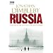 Russia: A Journey to the Heart of a Land and Its People