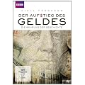 Der Aufstieg des Geldes - Die W�hrung der Geschichte