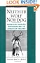 Neither Wolf Nor Dog: American Indians, Environment, and Agrarian Change