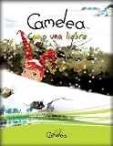 Libro en Español para niños: Camelea como una liebre (Spanish Edition)