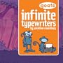 Goats     Infinite Typewriters