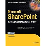 Microsoft SharePoint: Building Office 2007 Solutions in C# 2005 (Expert's Voice in Sharepoint)