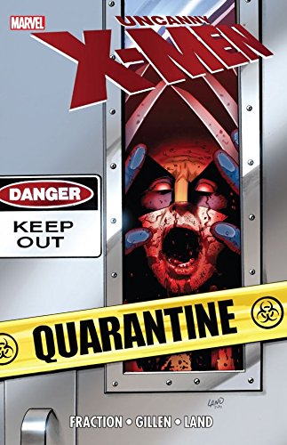 Uncanny X-Men: Quarantine (Uncanny X-Men (1963-2011))