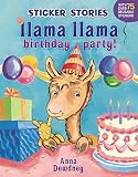 [Llama Llama Birthday Party!] (By: Anna Dewdney) [published: October, 2013]