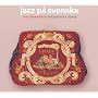 Swedish Folk Songs ~ Jan Johansson