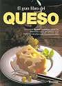 El Gran Libro del Queso (Spanish Edition)