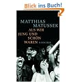 Als wir jung und sch�n waren