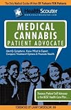 HealthScouter Medical Marijuana Qualified Patient Advocate: Medical Cannabis Treatment and Medical Uses of Marijuana