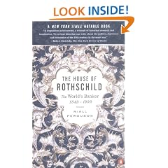 The House of Rothschild: The World's Banker 1849-1999: 2: The World's Banker, 1849-1998