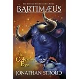TheGolem'sEye(BartimaeusVolume2):GolemsEyeBk.2(BartimaeusTrilogy)