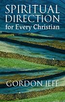 Spiritual Direction for Every Christian