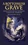 A Bottomless Grave: and Other Victorian Tales of Terror