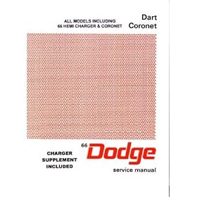 1966 CHARGER CORONET DART Shop Service Repair Manual