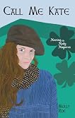 Call Me Kate: Meeting the Molly Maguires Call Me Kate: Meeting the Molly Maguires