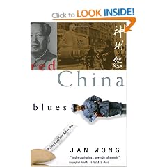 Red China Blues: My Long March from Mao to Now