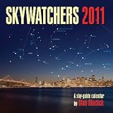 Skywatchers 2011: A Sky-Guide Calendar by Stan Shadick